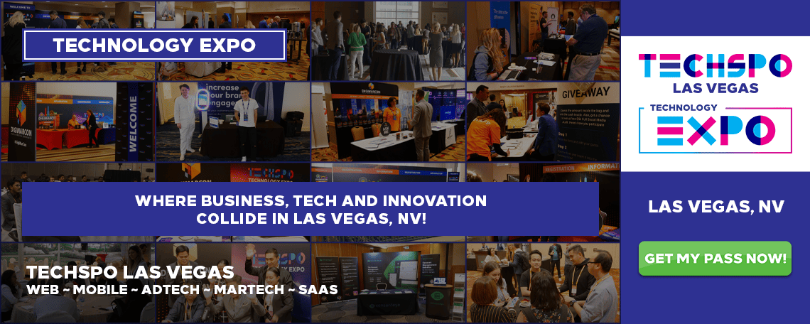 TECHSPO Las Vegas 2026 · Technology Expo · November 4 - 6, 2026 (Internet ~ Mobile ~ AdTech ...